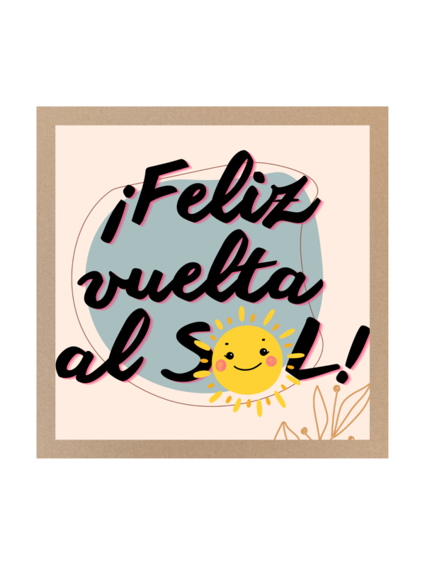 Caja de chocolatinas - Edición "FELIZ VUELTA AL SOL"